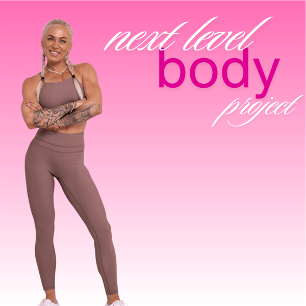 Next Level Body Project